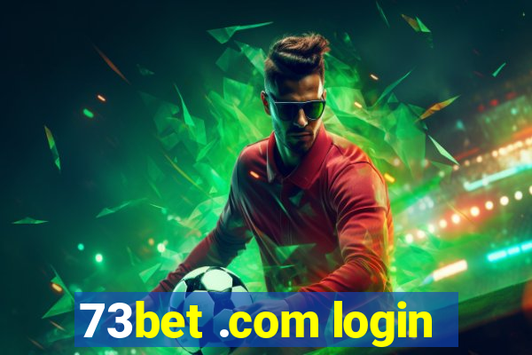 73bet .com login