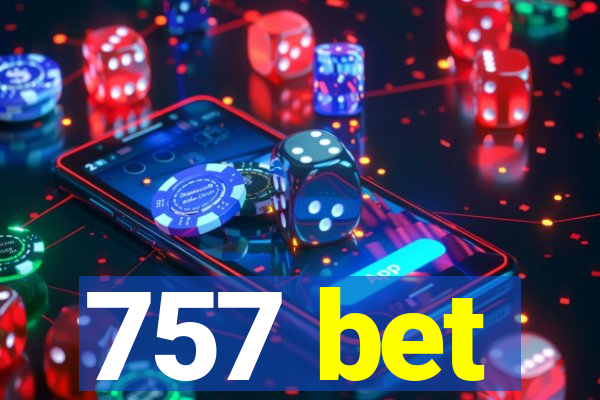 757 bet