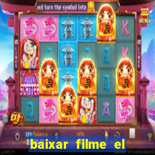 baixar filme el dorado (1966 dublado)