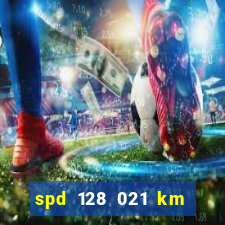 spd 128 021 km 000 metros 200