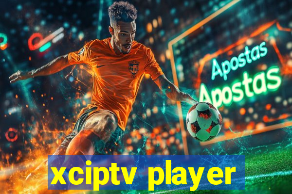 xciptv player