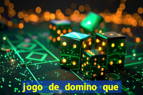 jogo de domino que ganha dinheiro