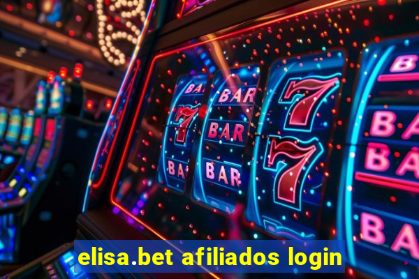 elisa.bet afiliados login