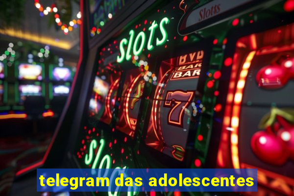 telegram das adolescentes