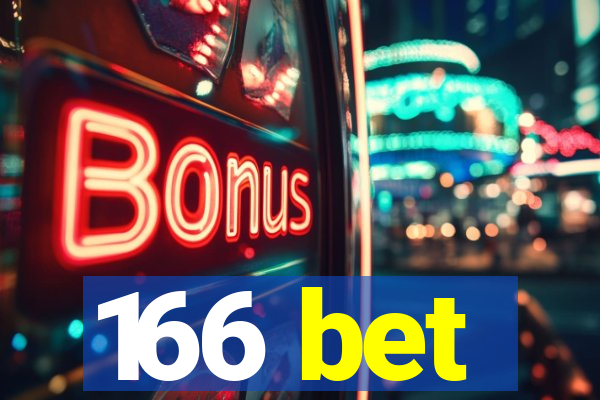 166 bet