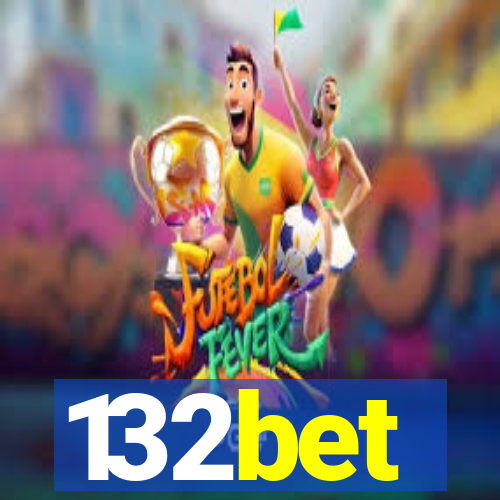 132bet