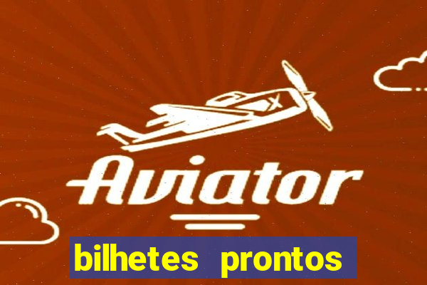 bilhetes prontos apostas esportivas