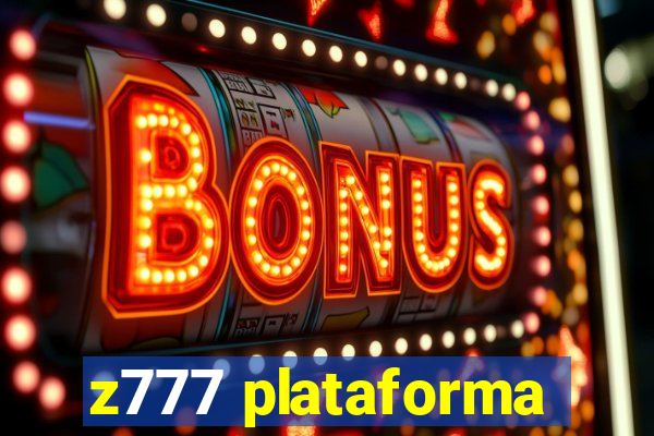 z777 plataforma