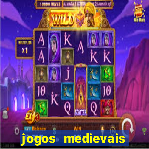 jogos medievais para celular