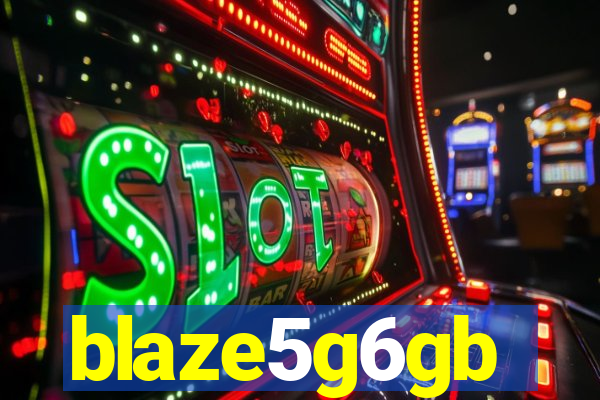 blaze5g6gb