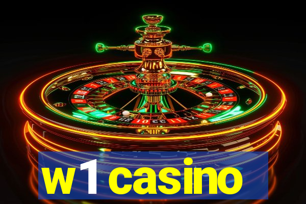 w1 casino