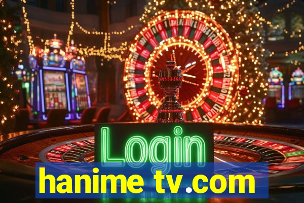 hanime tv.com