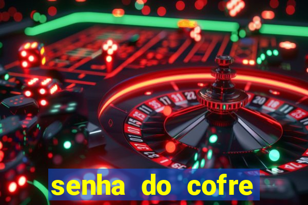 senha do cofre road 96