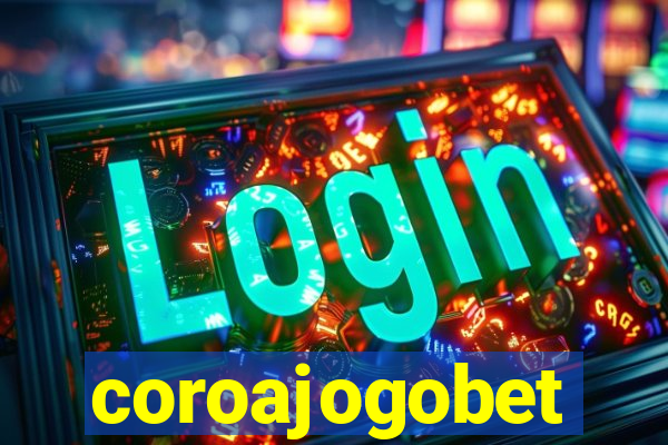 coroajogobet