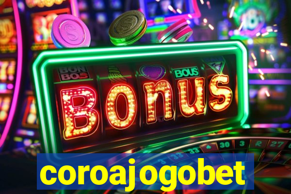 coroajogobet