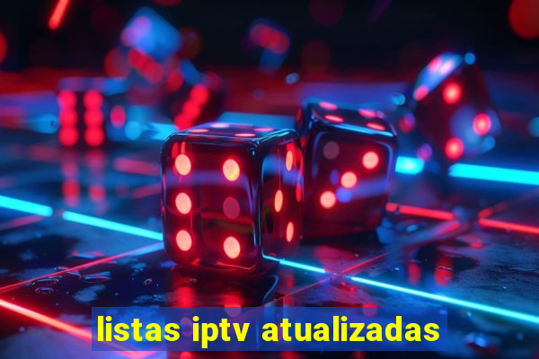 listas iptv atualizadas