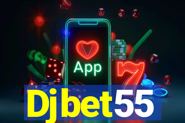 Djbet55