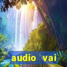 audio vai corinthians com fogos jogo aberto