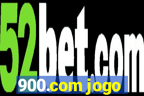 900.com jogo