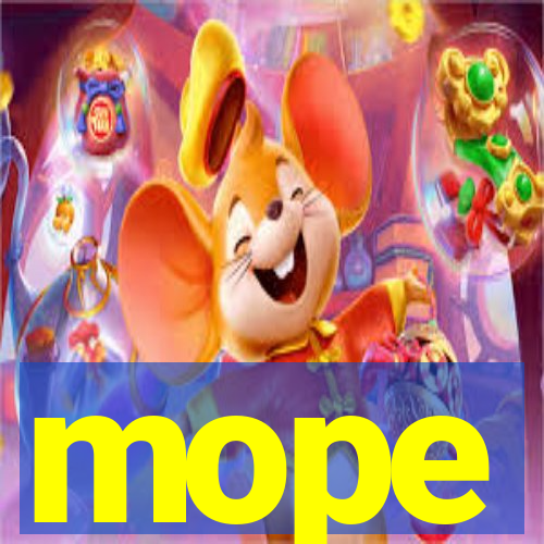 mope