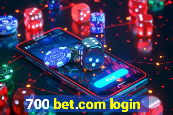 700 bet.com login