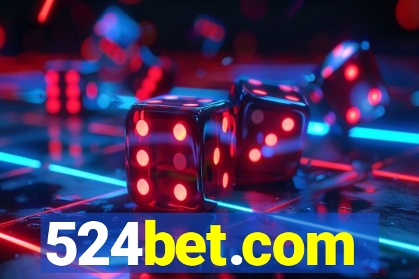 524bet.com