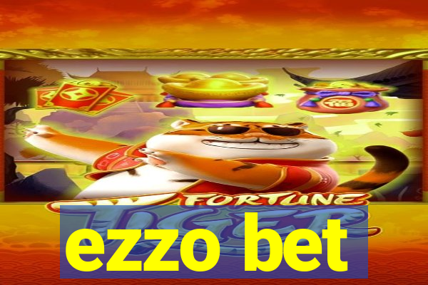 ezzo bet