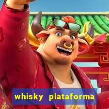 whisky plataforma de jogos