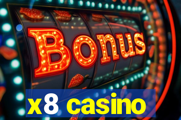 x8 casino