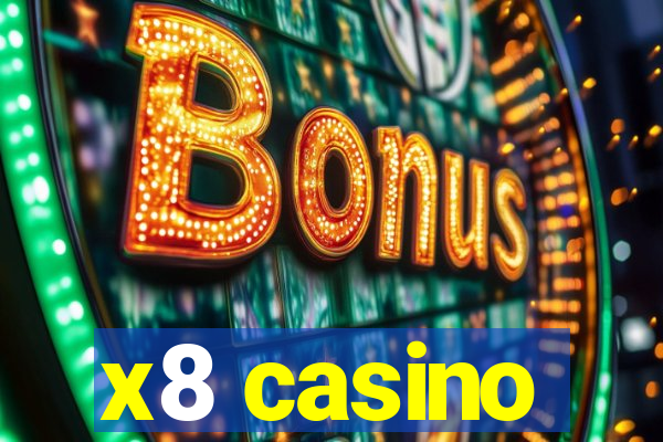 x8 casino