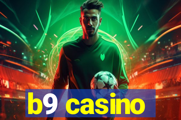 b9 casino