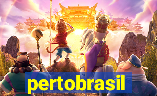 pertobrasil