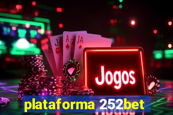 plataforma 252bet