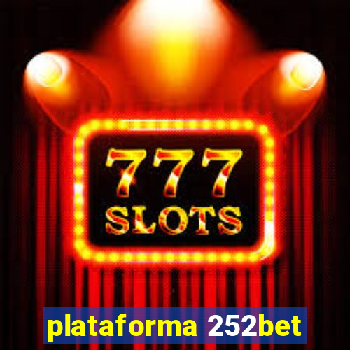 plataforma 252bet