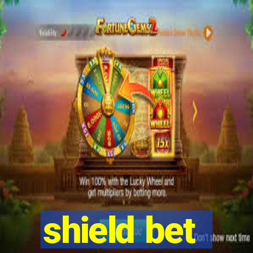 shield bet