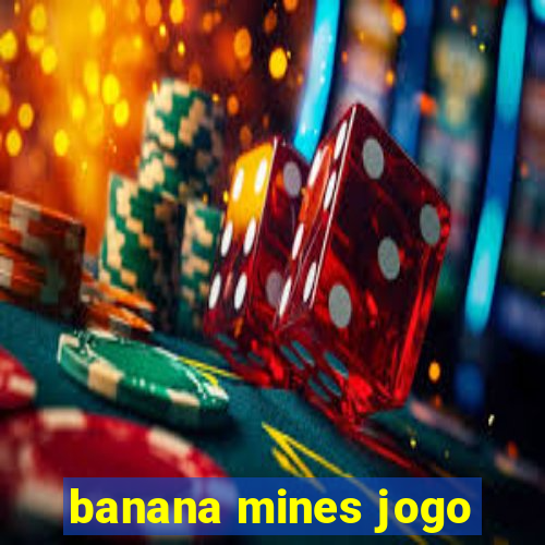 banana mines jogo