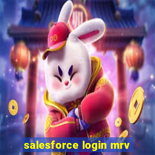 salesforce login mrv