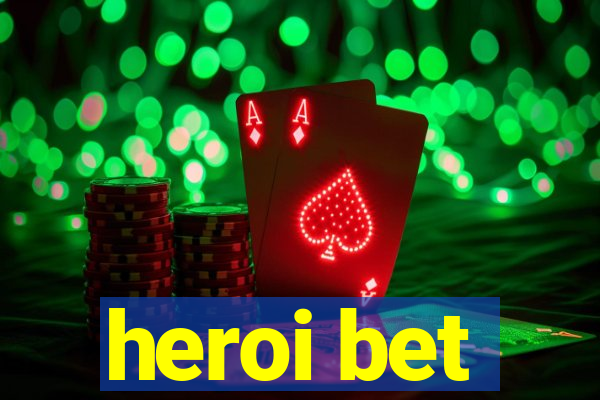 heroi bet