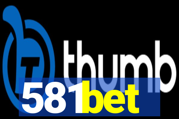 581bet