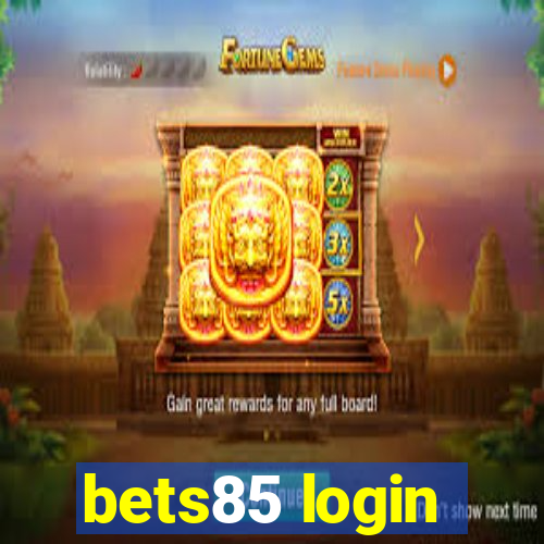 bets85 login