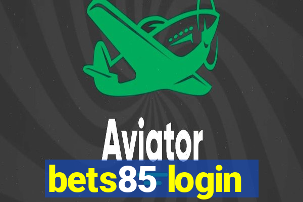 bets85 login