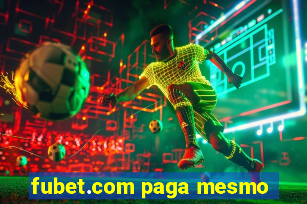 fubet.com paga mesmo