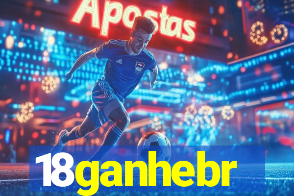 18ganhebr