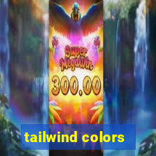 tailwind colors