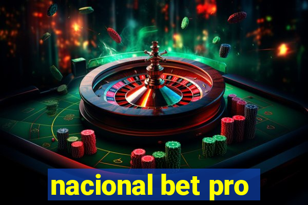 nacional bet pro