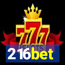 216bet