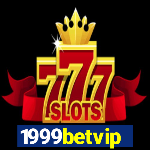 1999betvip