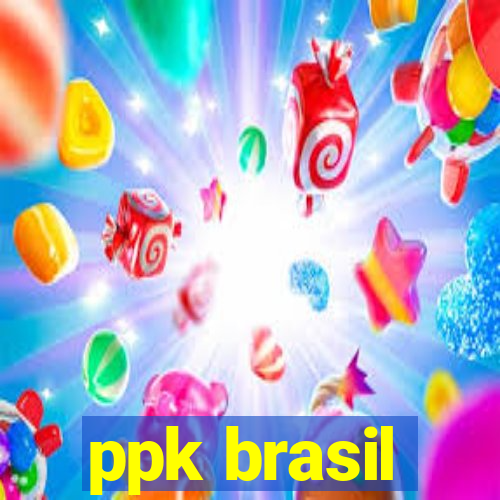 ppk brasil