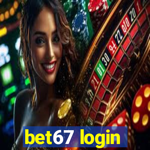 bet67 login