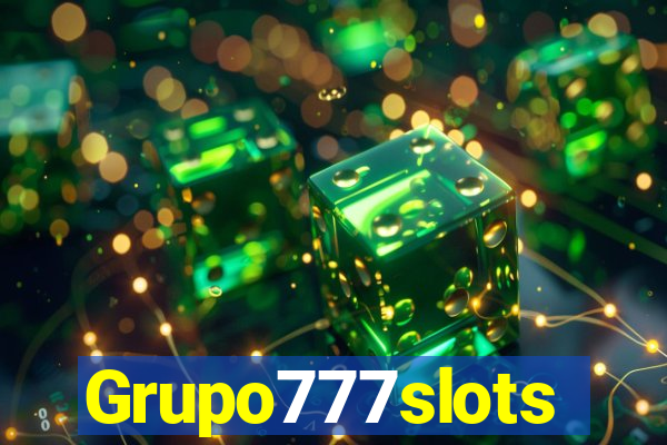 Grupo777slots